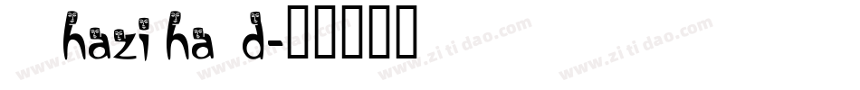Shazi Hand字体转换